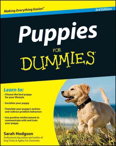 Puppies for dummies / by Sarah Hodgson.