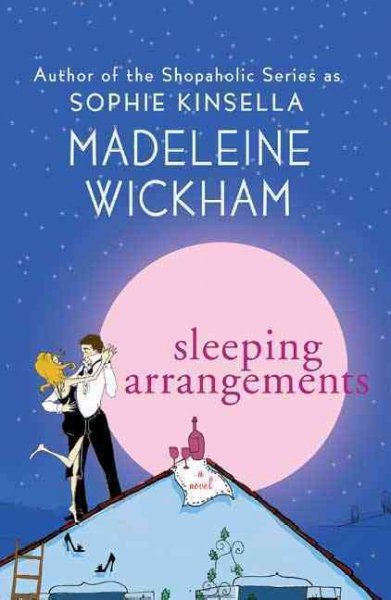 Sleeping arrangements / Madeleine Wickham.