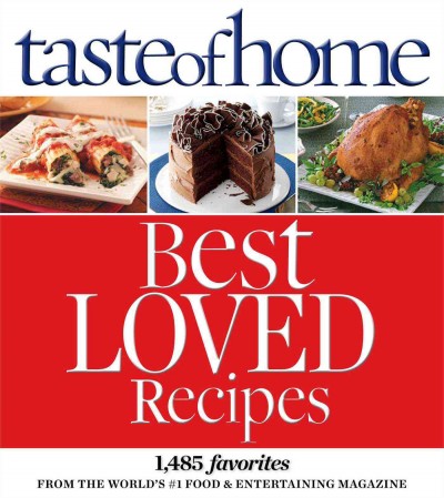 Taste of home :  best loved recipes / Catherine Cassidy.