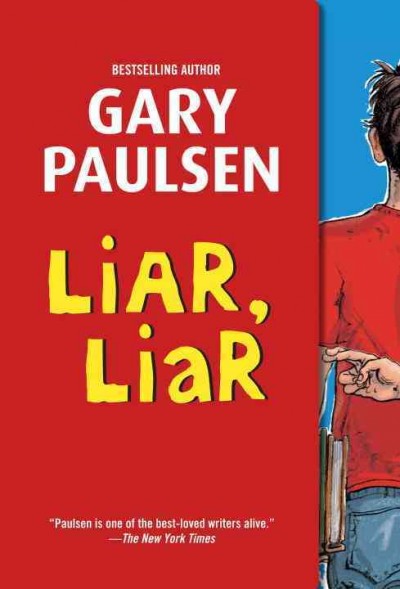 Liar, liar : the theory, practice, and destructive properties of deception / Gary Paulsen.