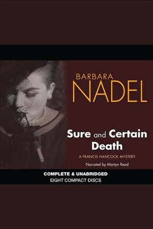 Sure and certain death [electronic resource] / by Barbara Nadel.