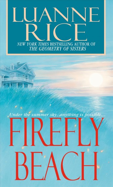 Firefly beach [electronic resource] / Luanne Rice.