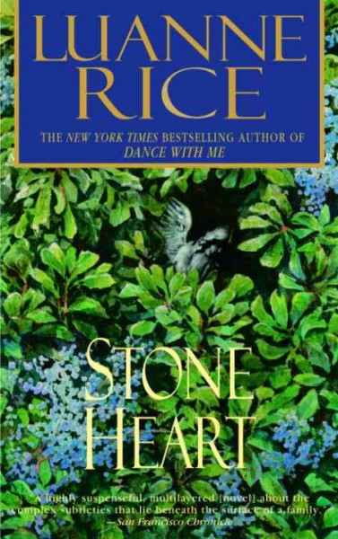 Stone heart [electronic resource] / Luanne Rice.