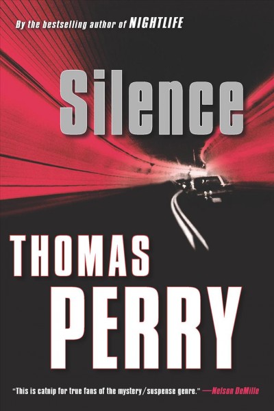 Silence [electronic resource] / Thomas Perry.