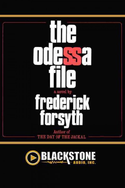 The Odessa file [electronic resource] : a novel / by Frederick Forsyth.