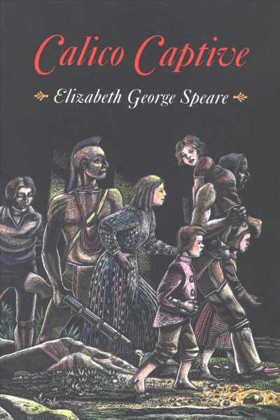 Calico Captive [electronic resource] / Elizabeth George Speare ; illustrated by W.T. Mars.