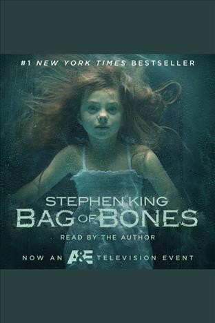 Bag of bones [electronic resource] / Stephen King.