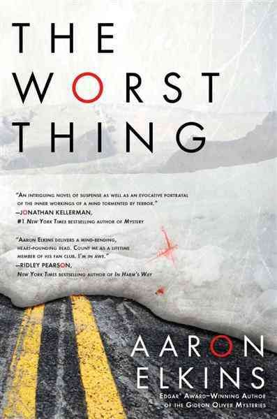 The worst thing [electronic resource] / Aaron Elkins.