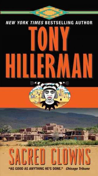 Sacred clowns [electronic resource] / Tony Hillerman.