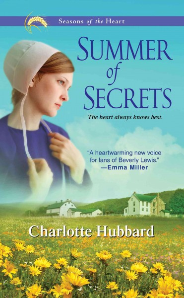 Summer of secrets [electronic resource] / Charlotte Hubbard.