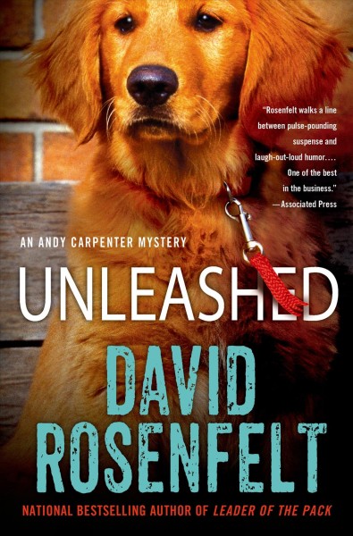 Unleashed / David Rosenfelt.