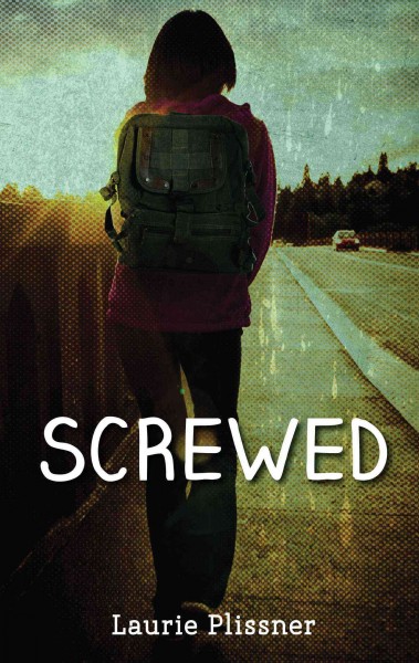 Screwed [electronic resource] / Laurie Plissner.