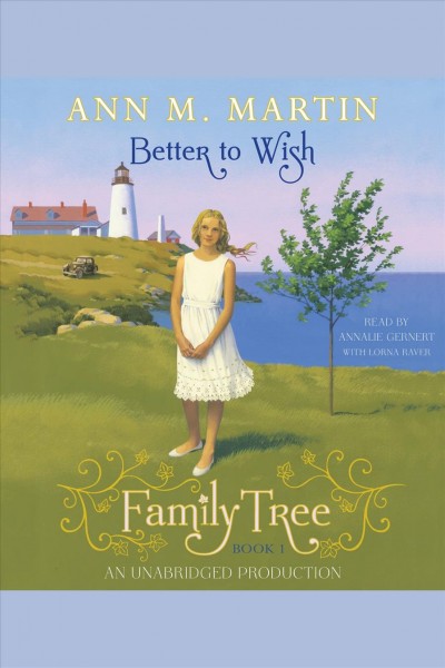 Better to wish [electronic resource] / Ann M. Martin.