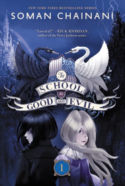 The School for Good and Evil [electronic resource] / Soman Chainani ; illustrations by Iacopo Bruno.