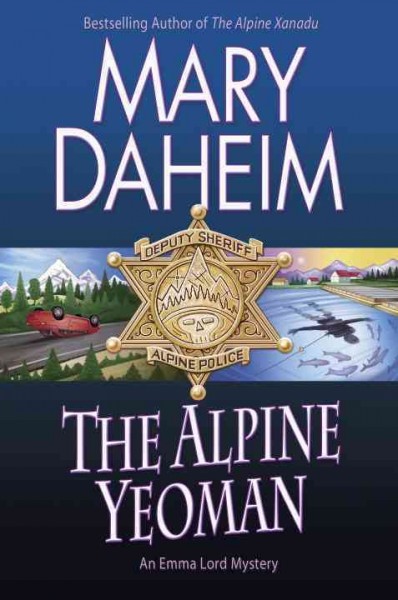 The Alpine yeoman : an Emma Lord mystery / Mary Daheim.