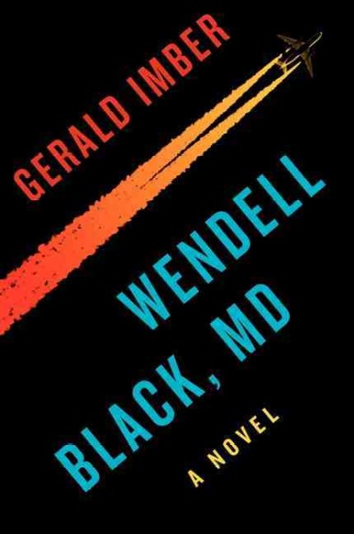 Wendell Black, MD / Gerald Imber.