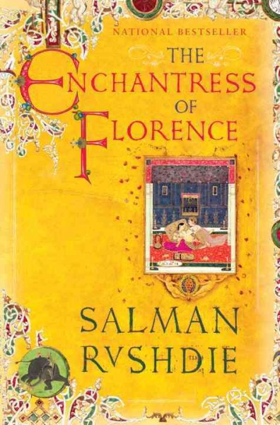 The enchantress of Florence / Salman Rushdie.