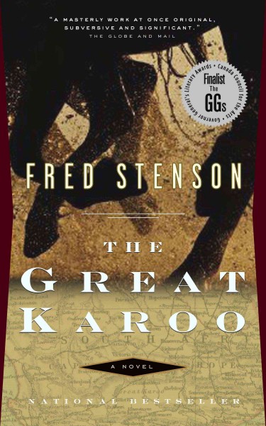 The Great Karoo : a novel / Fred Stenson.
