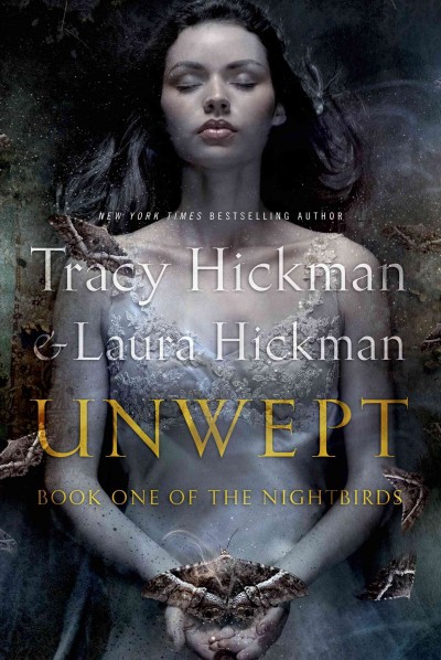 Unwept / Tracy Hickman & Laura Hickman.