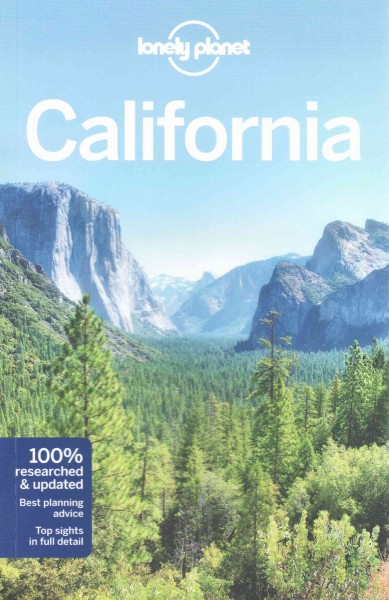 California / this edition written and researched by Sara Benson, Andrew Bender, Alison Bing, Celeste Brash, Tienlon Ho, Beth Kohn, Adam Skolnick, John A. Vlahides.