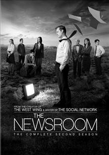 The newsroom : the complete second season [videorecording] / HBO Entertainment presents ; executive producers, Aaron Sorkin, Scott Rudin, Alan Poul ; created by Aaron Sorkin.