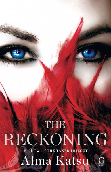 The reckoning / Alma Katsu.