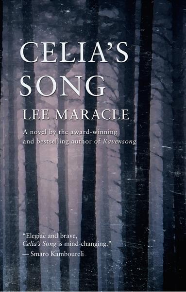 Celia's song / Lee Maracle.