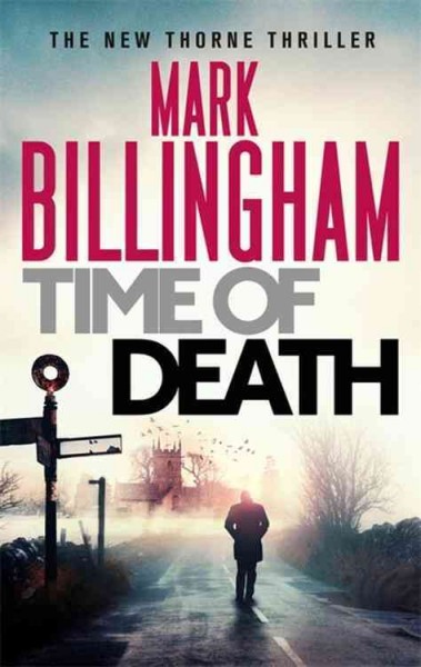 Time of death / Mark Billingham.