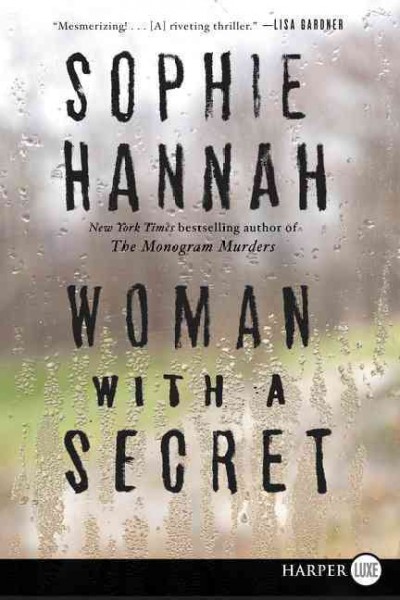 Woman with a secret / Sophie Hannah.