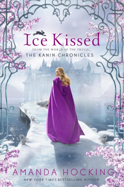 Kanin Chronicles.  Bk 2  : Ice Kissed / Amanda Hocking.