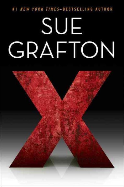 "X" / Sue Grafton.
