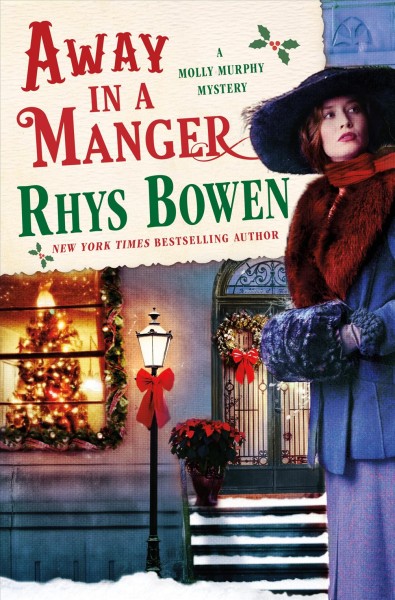 Away in a manger / Rhys Bowen.