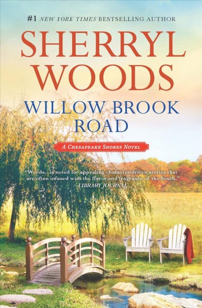 Willow Brook Road / Sherryl Woods.
