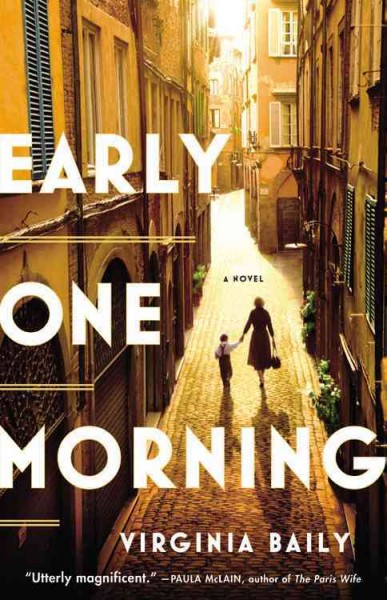 Early one morning : a novel / Virginia Baily.