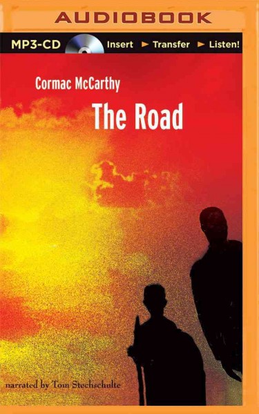 The Road [sound recording] / Cormac McCarthy.
