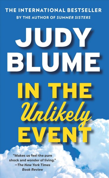 In the unlikely event / Judy Blume.
