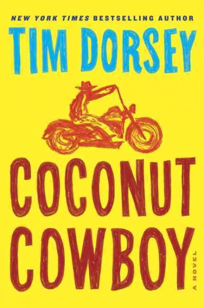 Coconut cowboy / Tim Dorsey.