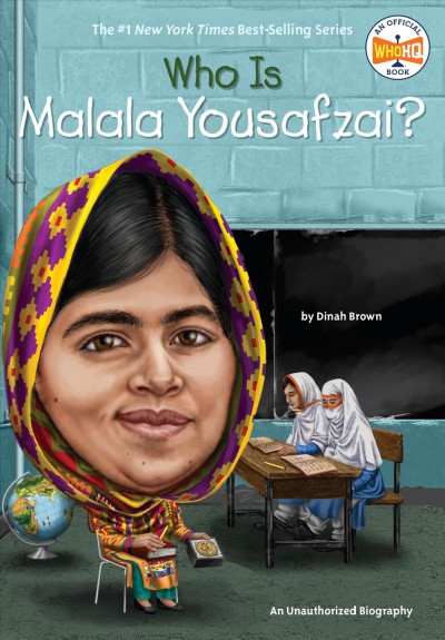 Who is Malala Yousafzai? / by Dinah Brown ; illustrated by Andrew Thomson.