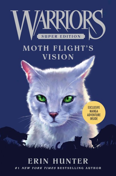 Moth Flight's vision / Erin Hunter.