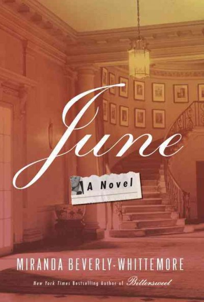June : a novel / Miranda Beverly-Whittemore.