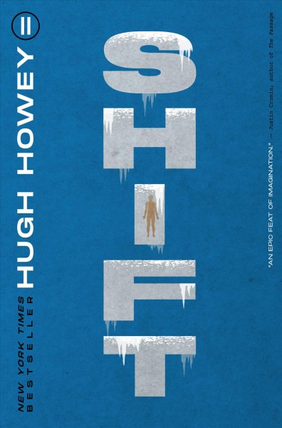 Shift / Hugh Howey.