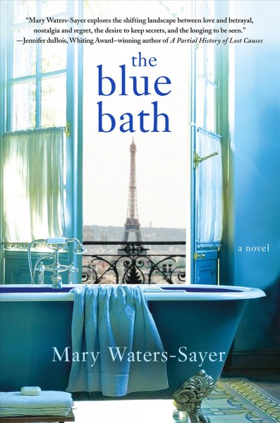 The blue bath / Mary Waters-Sayer.