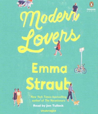 Modern lovers / Emma Straub.