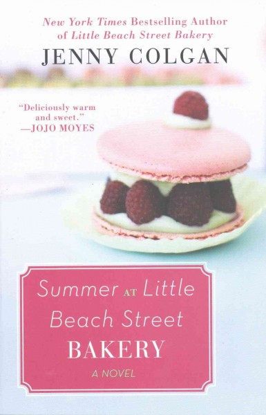 Summer at Little Beach Street Bakery / Jenny Colgan.