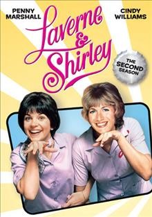 Laverne & Shirley. The second season [DVD videorecording].