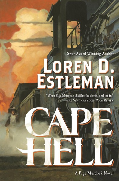 Cape Hell / Loren D. Estleman.