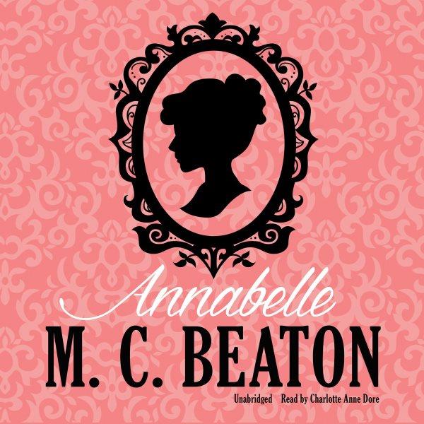 Annabelle / M.C. Beaton.