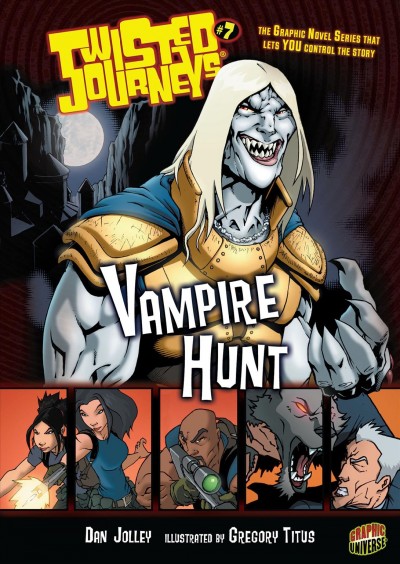 Vampire hunt [electronic resource] / Dan Jolley ; illustrated by Gregory Titus.