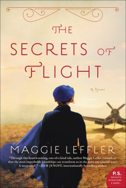 The secrets of flight / Maggie Leffler.