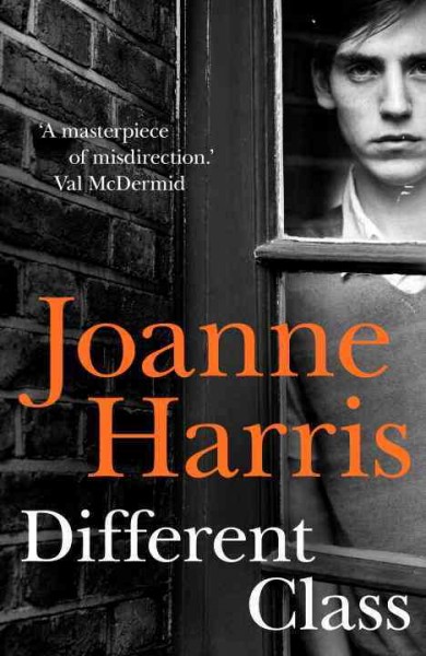 Different class / Joanne Harris.